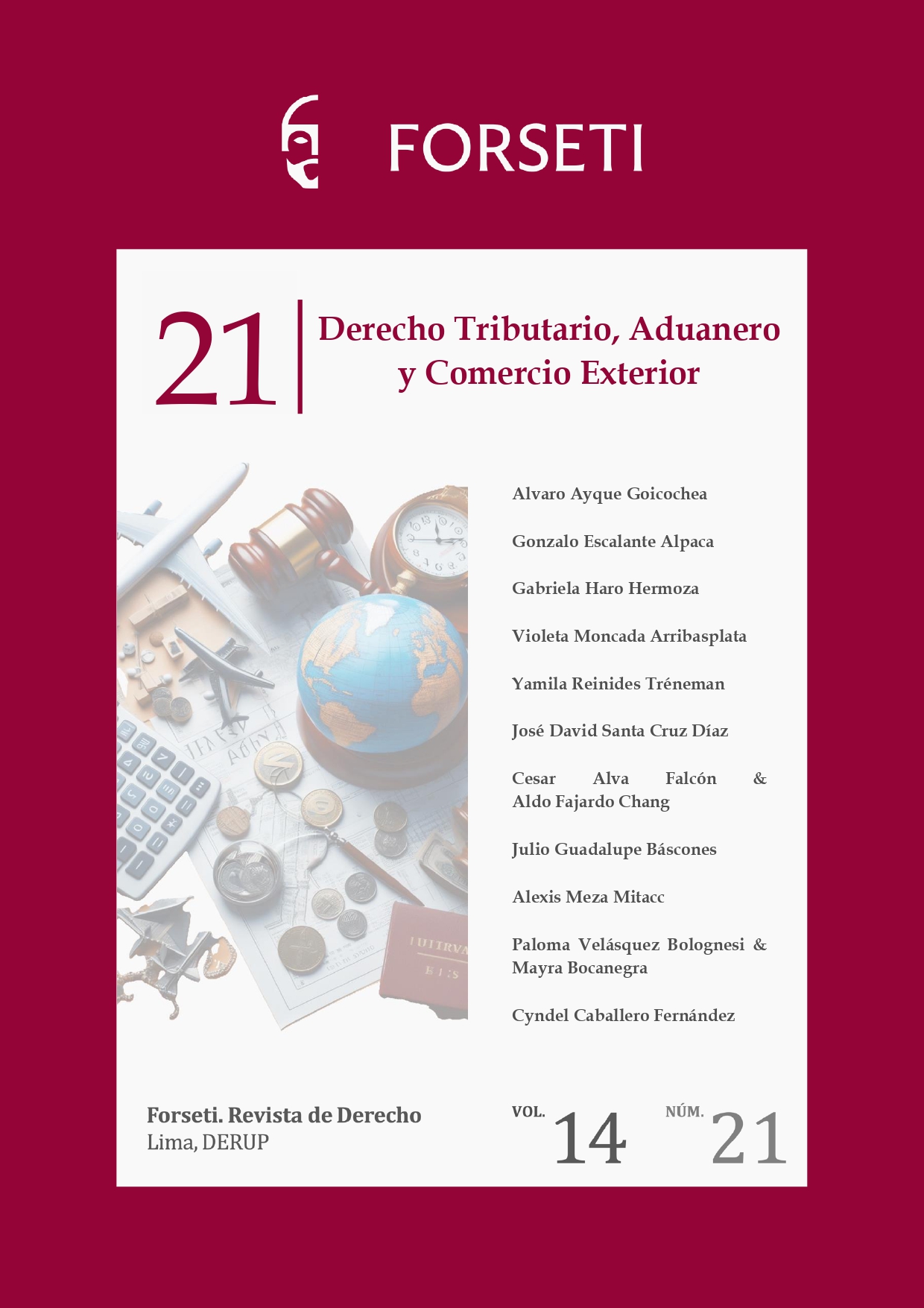 					Ver Vol. 14 Núm. 21 (2025): Forseti N° 21
				